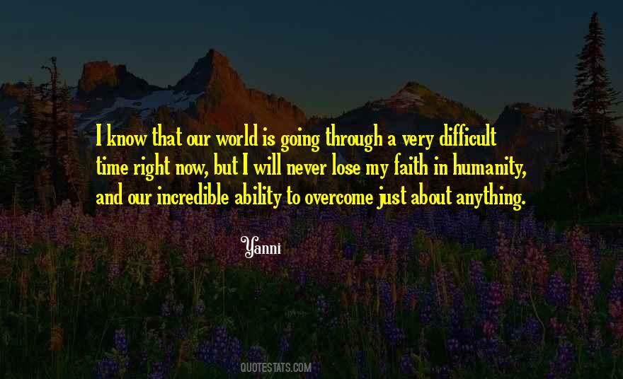 Our World Right Now Quotes #1307374