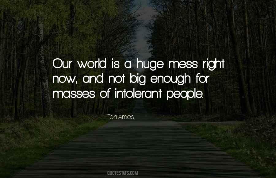 Our World Right Now Quotes #218627