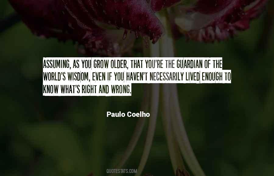 Our World Right Now Quotes #47811