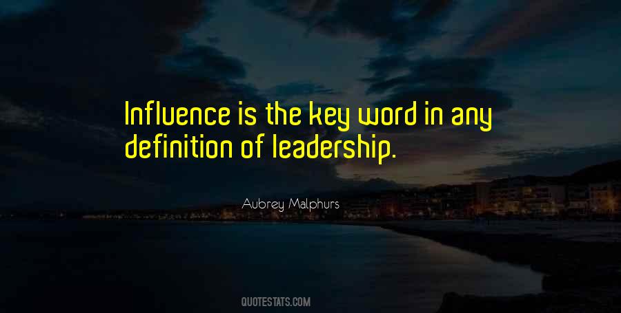 Quotes About Leadership Influence #13025
