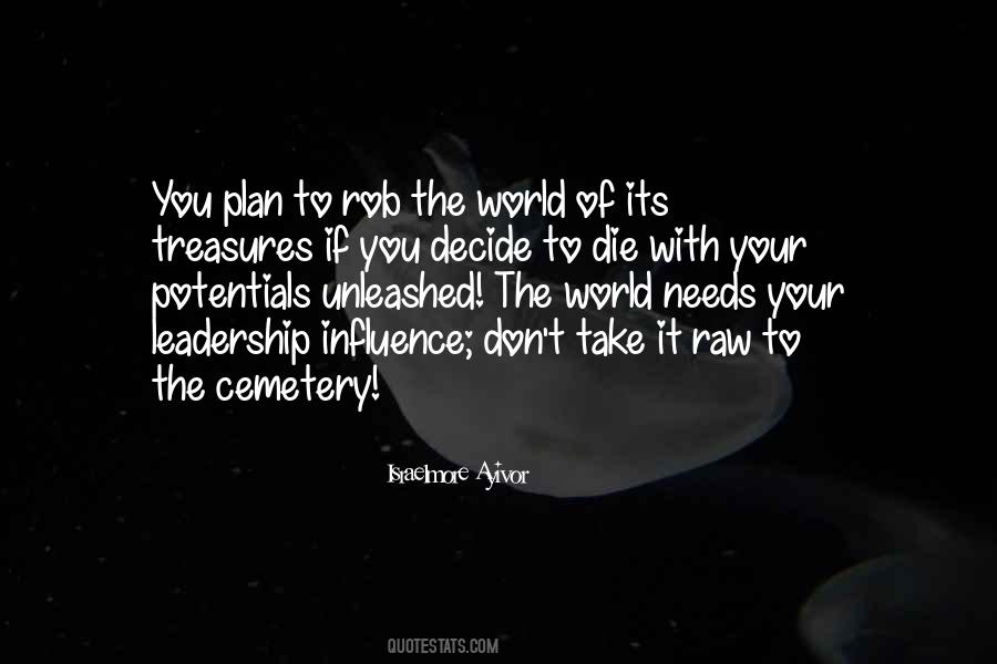 Quotes About Leadership Influence #1638010