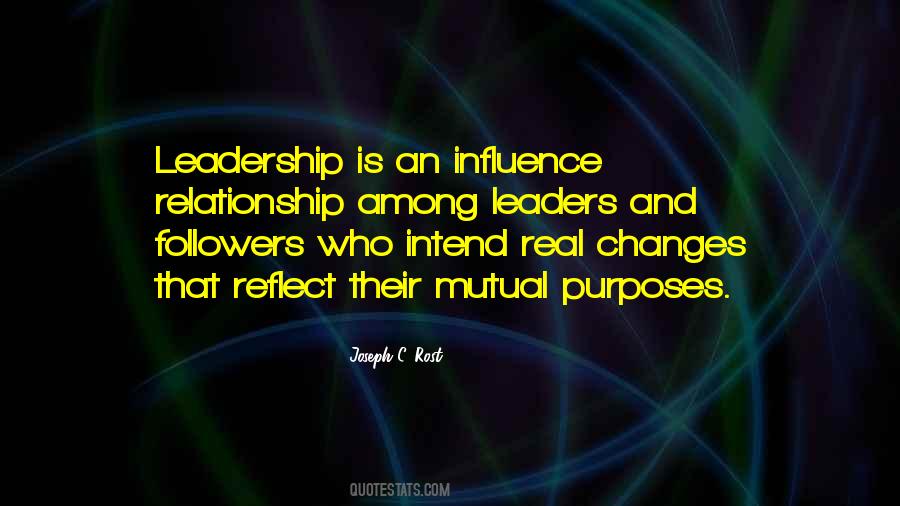 Quotes About Leadership Influence #185601