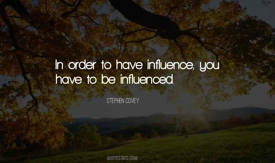 Quotes About Leadership Influence #417714
