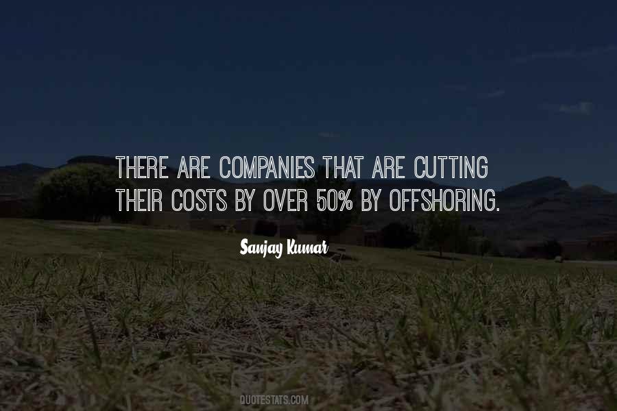 Quotes About Offshoring #1080646