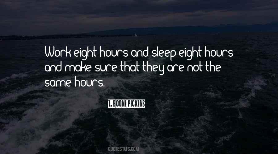 Quotes About Sleep And Work #1073150