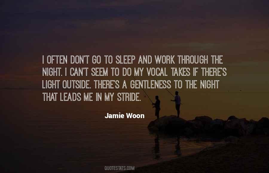 Quotes About Sleep And Work #1490432