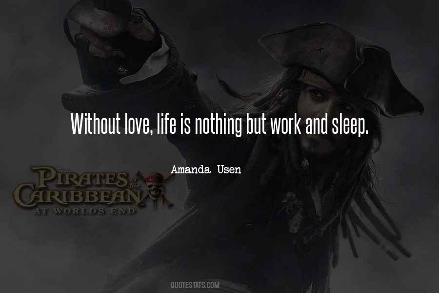 Quotes About Sleep And Work #25842