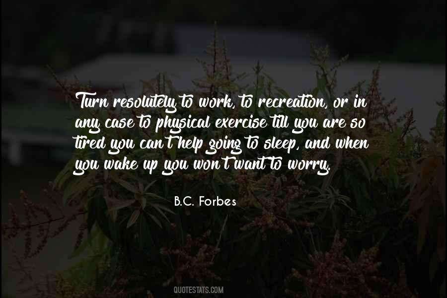 Quotes About Sleep And Work #785488
