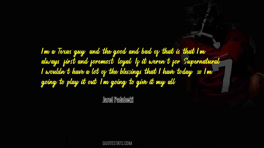 All Is Good Quotes #19044