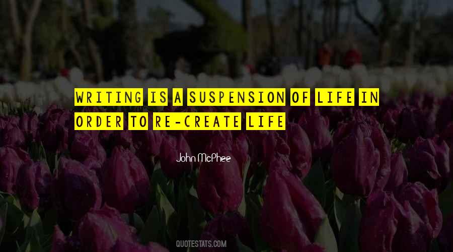Quotes About Suspension #1116322