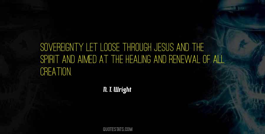 Quotes About Jesus Healing #1405697