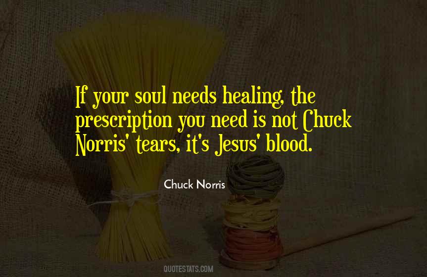 Quotes About Jesus Healing #1453783