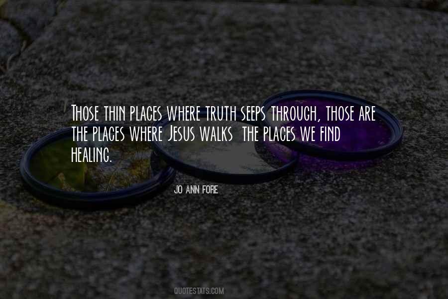 Quotes About Jesus Healing #510498