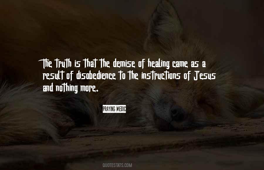 Quotes About Jesus Healing #613578