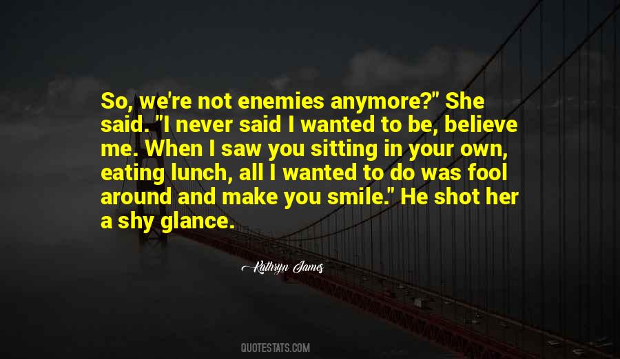 Quotes About Enemies #1707326