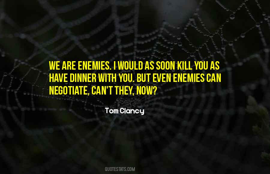 Quotes About Enemies #1746998