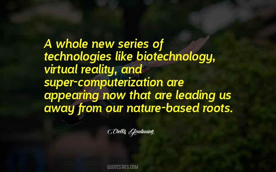 Quotes About Biotechnology #1264715