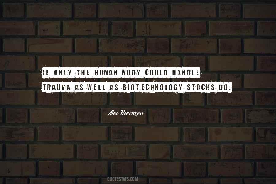 Quotes About Biotechnology #1795186