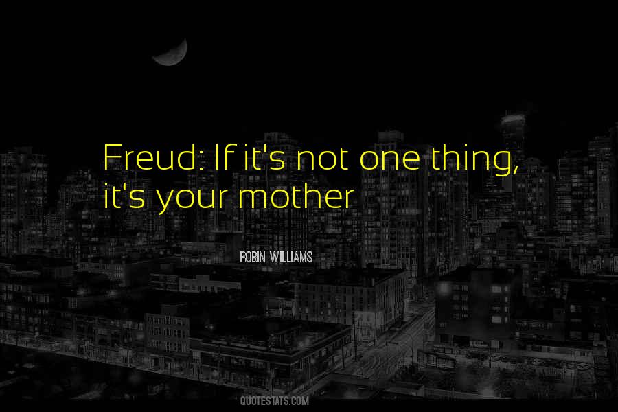 Quotes About Freud #1799124