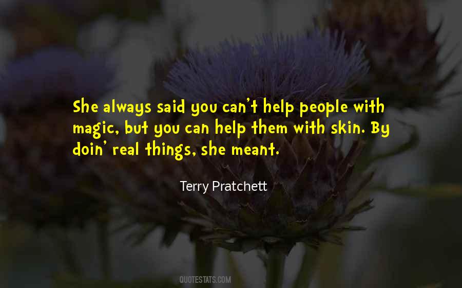 Real Things Quotes #1698107
