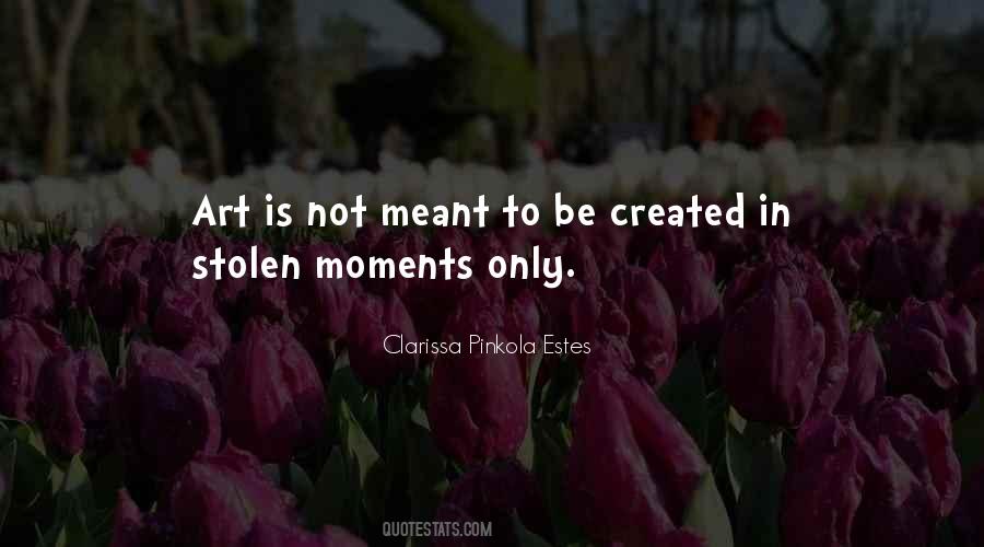 Quotes About Not Meant To Be #1138962