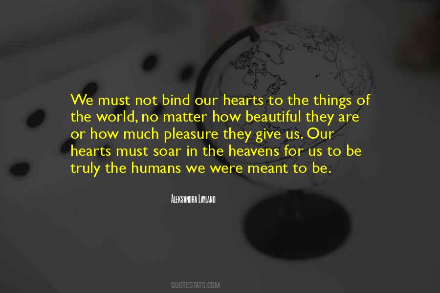 Quotes About Not Meant To Be #268097 Quotes About Not Meant To Be #268097