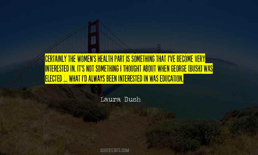 Quotes About Women's Health #1177398