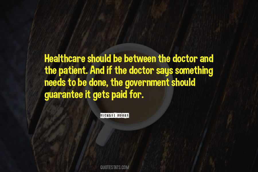 Quotes About Government Healthcare #1274633