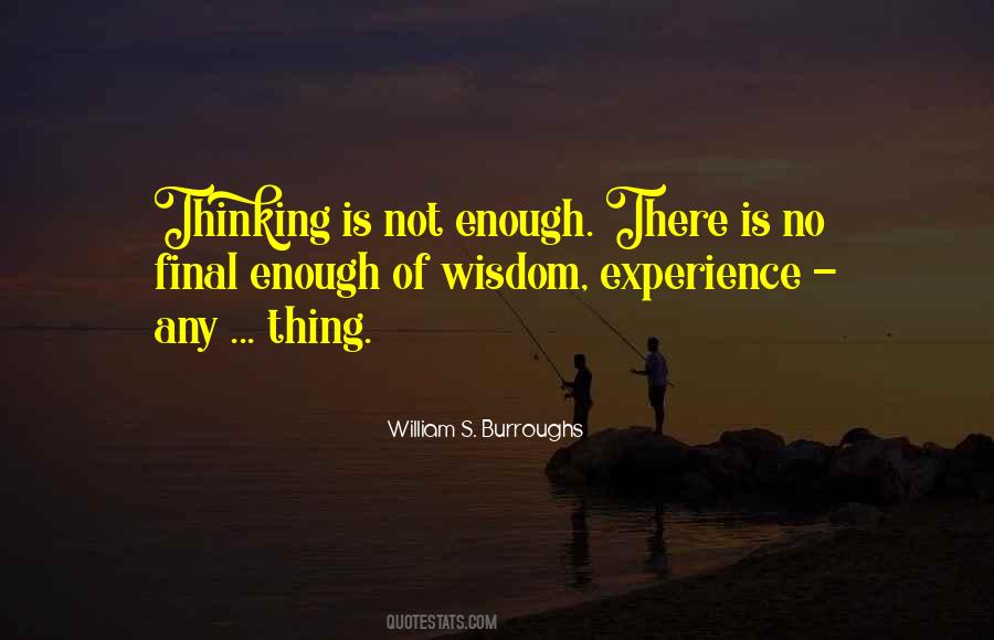 Thinking Is Quotes #1459292