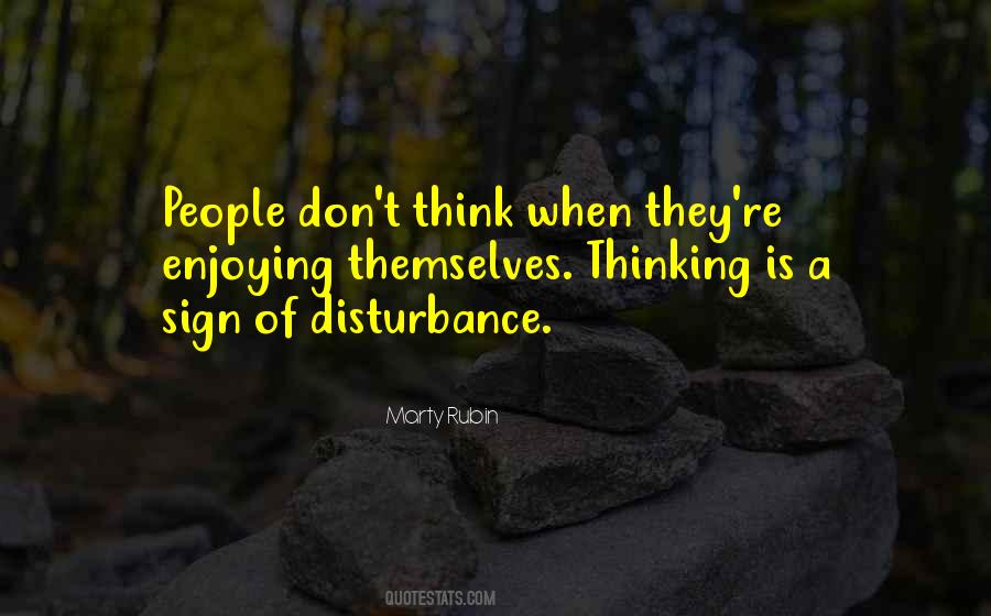 Thinking Is Quotes #966336