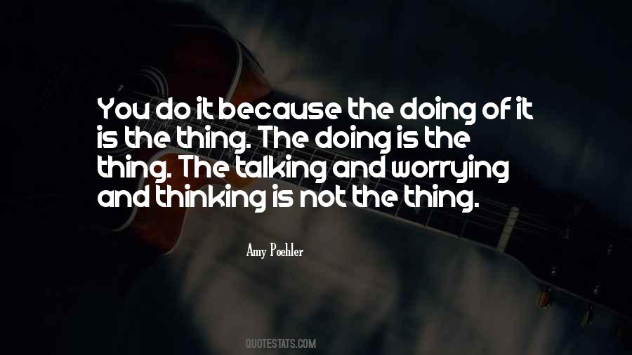 Thinking Is Quotes #972493