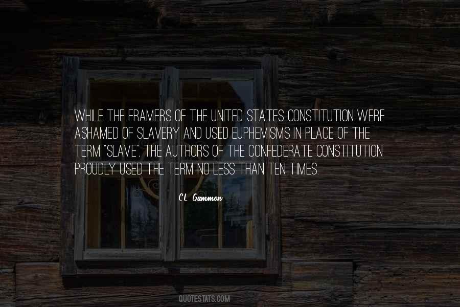 Framers Of The Constitution Quotes #320971