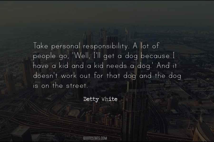 Responsibility I Quotes #20626