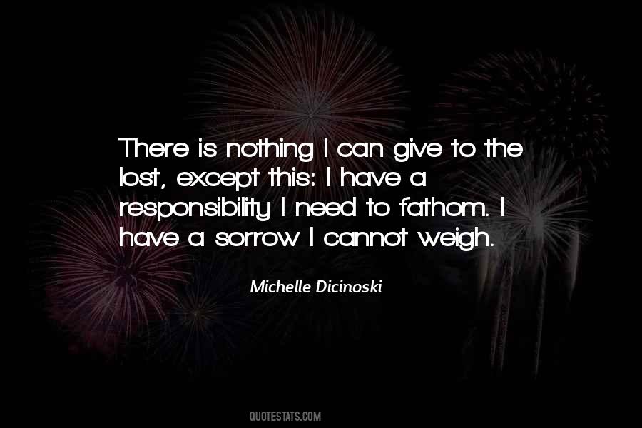 Responsibility I Quotes #9188