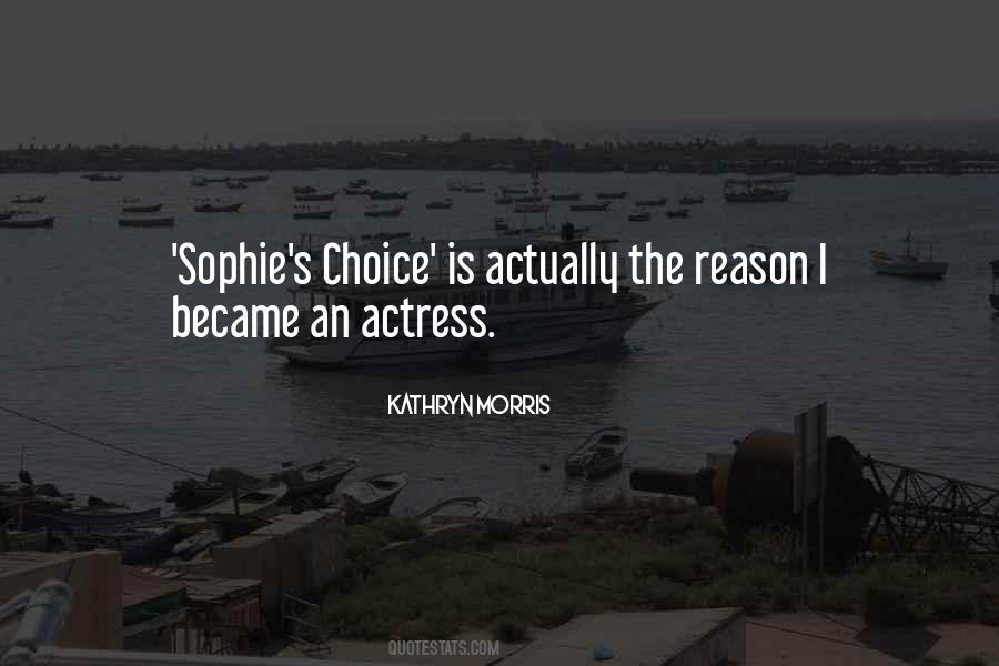 Quotes About Sophie's Choice #1373170