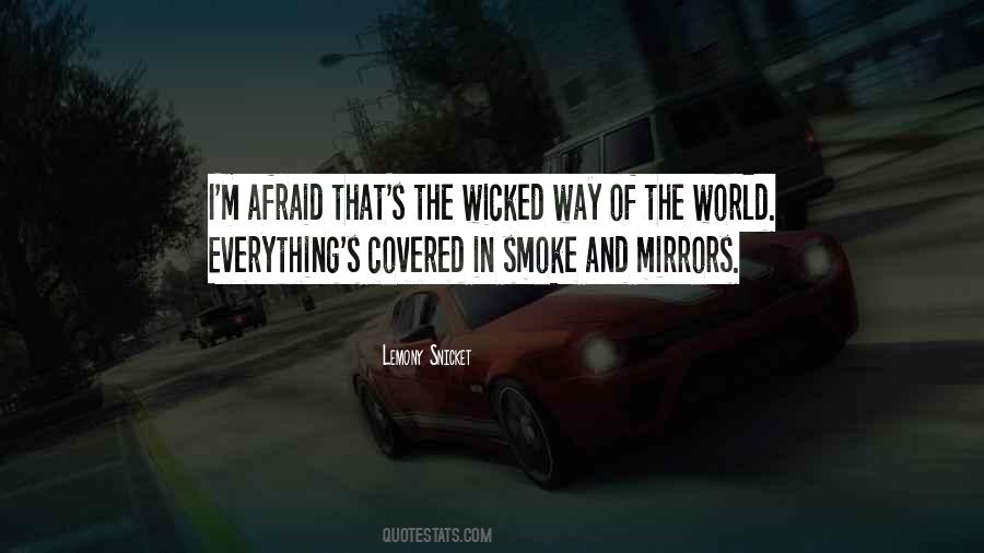 This Wicked World Quotes #1104244