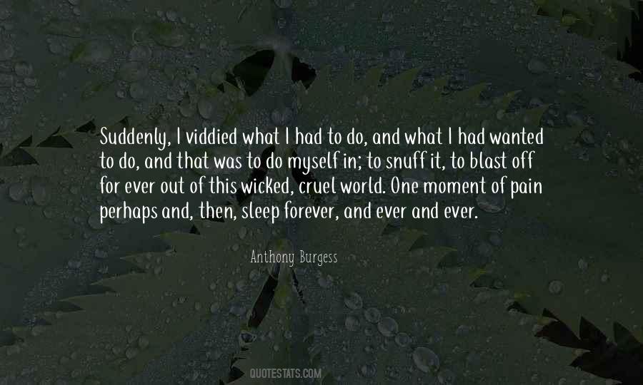 This Wicked World Quotes #1708262