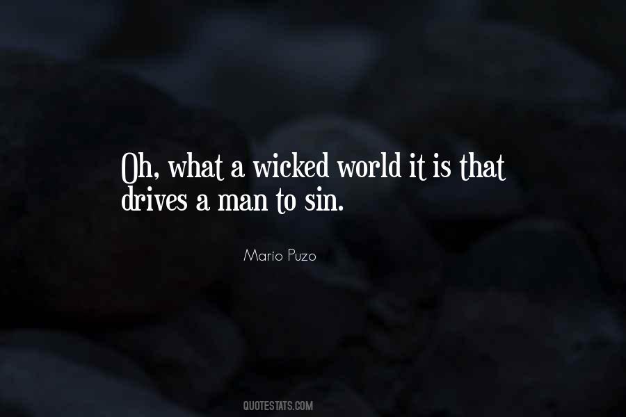 This Wicked World Quotes #250202