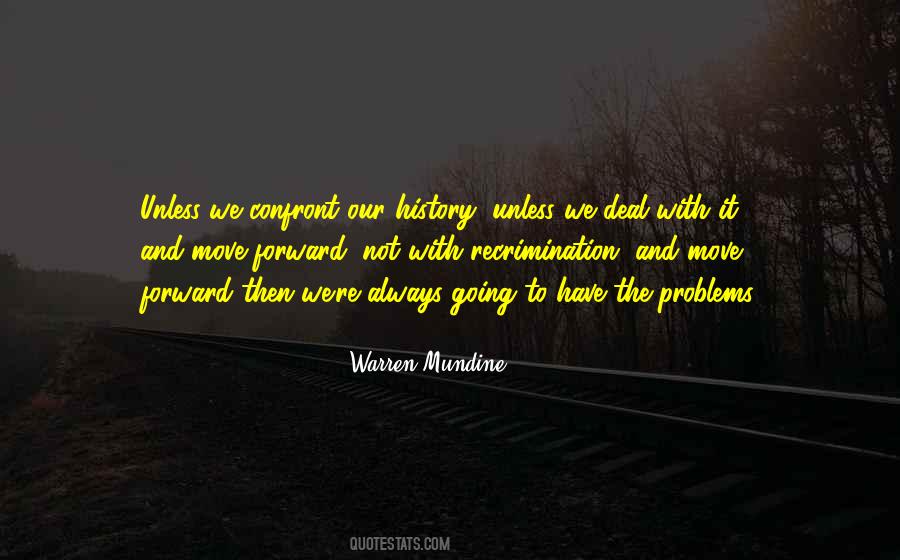 Our History Quotes #1089181