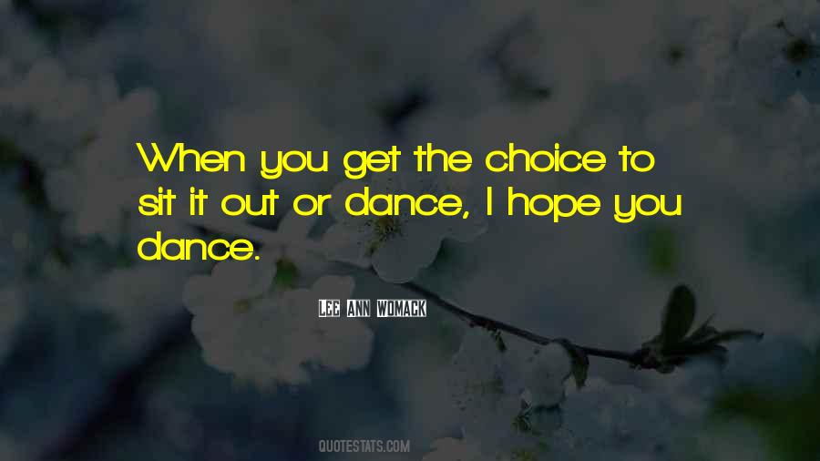 I Hope You Dance Quotes #656841