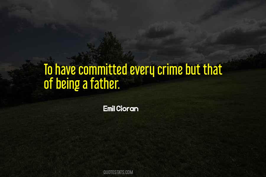 Quotes About Being A Father #135991