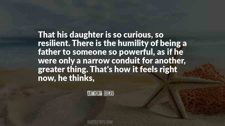 Quotes About Being A Father #1795534