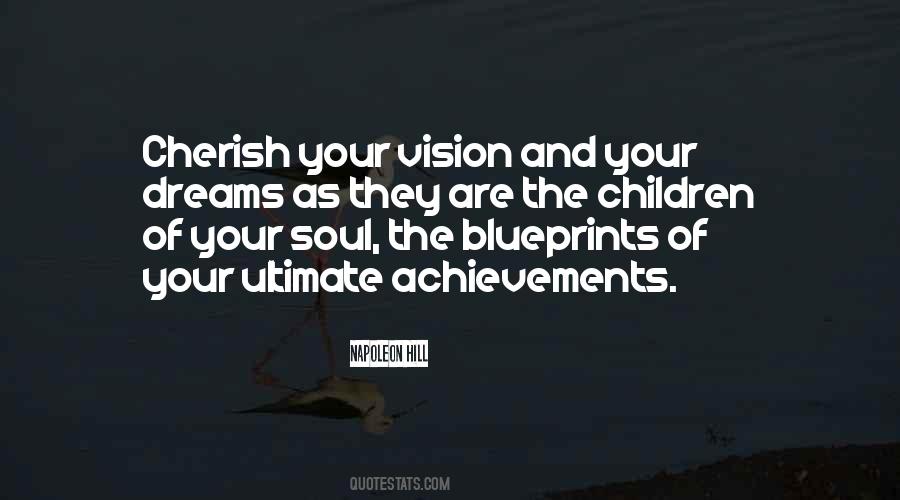 Quotes About Vision And Dreams #1530919