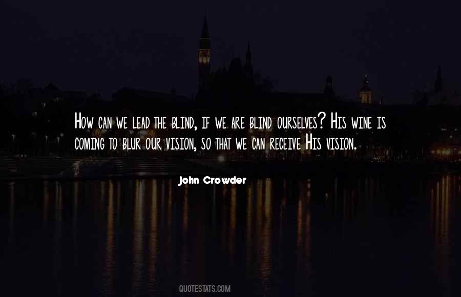 Quotes About Vision And Dreams #1769209