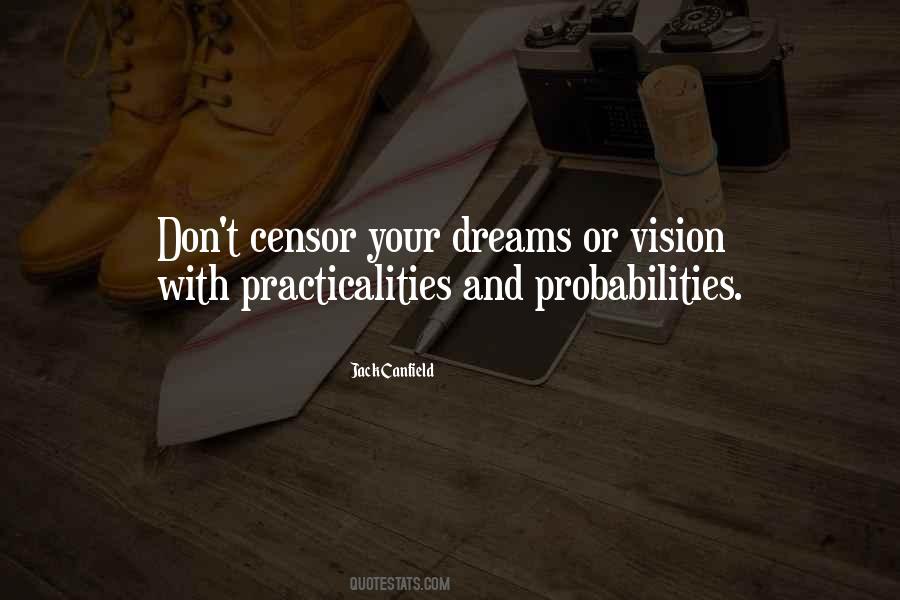 Quotes About Vision And Dreams #244089