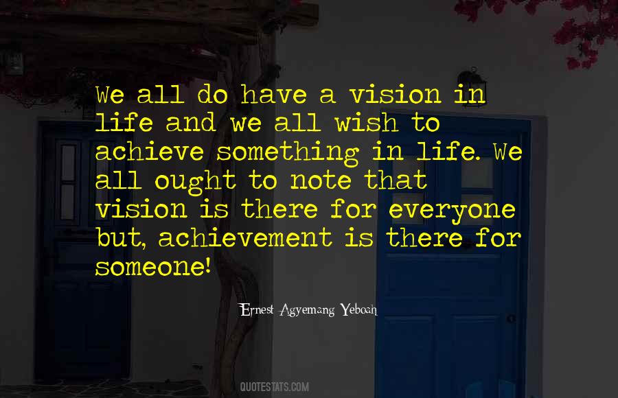 Quotes About Vision And Dreams #353488