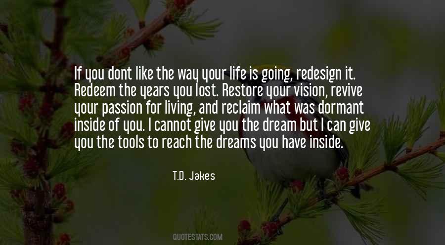 Quotes About Vision And Dreams #556771