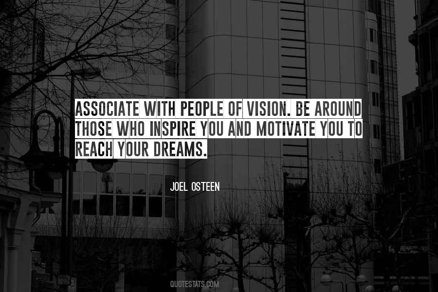 Quotes About Vision And Dreams #715669