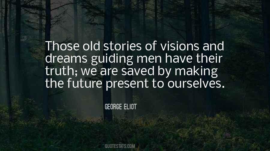 Quotes About Vision And Dreams #998835