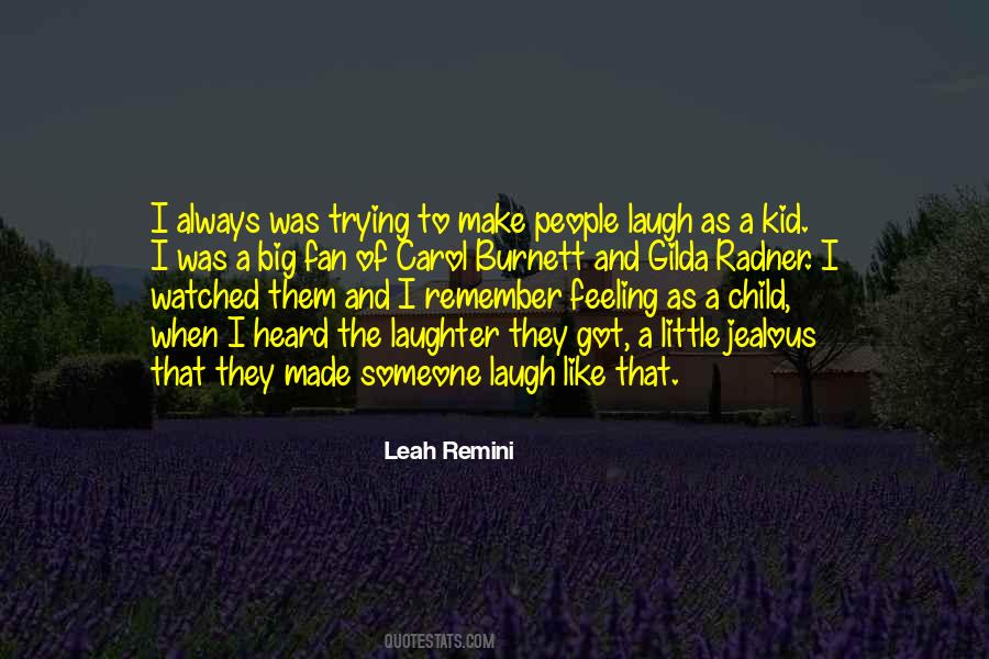 Quotes About Laughter Of A Child #1060861